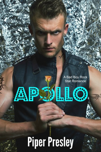 Apollo: A Bad Boy Rock Star Romance by Piper Presley