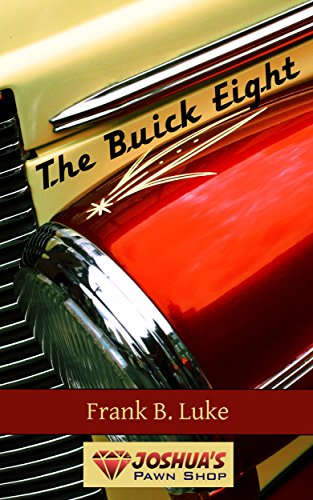 The Buick Eight by Frank B Luke